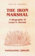 Iron Marshall-Hardbound (Napoleonic Library) 185367396X Book Cover