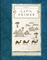 Latin Primer III 1591280877 Book Cover