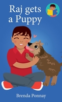 Raj Gets a Puppy 1532441274 Book Cover