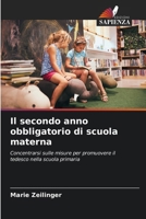 Il secondo anno obbligatorio di scuola materna (Italian Edition) 6208409322 Book Cover