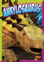 Ankylosaurus (Dinosaur Discovery) 1644663406 Book Cover