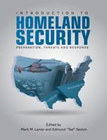 Introduction to Homeland Security 1516552334 Book Cover
