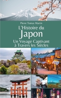 L'Histoire du Japon: Un Voyage Captivant à Travers les Siècles B0C9SDMHR9 Book Cover