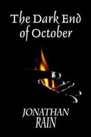 The Dark End of October 0595346898 Book Cover