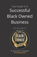 Your Guide to a Successful Black Owned Business 1648587402 Book Cover
