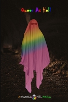 Queer as Hell 1989225349 Book Cover