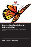 Ascension féminine à Dão-Lalalão (French Edition) 6208186498 Book Cover