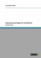 Entstehung und Folgen der Schriftkultur 3640539699 Book Cover