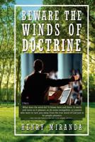 Beware the Winds of Doctrine 1465341552 Book Cover