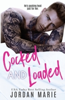 Cocked And Loaded 172614464X Book Cover