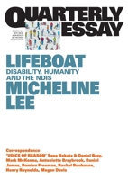 Lifeboat: Disability, Humanity and the NDIS; Quarterly Essay 91 1760644226 Book Cover