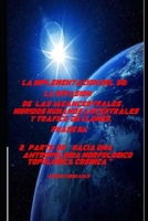 La Implementacion del 5G: La Invasion de las IAEancestrales, Hibridos Humanos Ancestrales y Trafico de Clones, Phase IIA" 2a Parte de "Hacia una Antropologia Morfologico Topologica Cosmica B086Y5LHRZ Book Cover