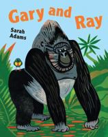 Gary and Ray 1845079558 Book Cover