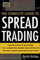 The Complete Guide to Spread Trading (Mcgraw-Hill Trader's Edge) 0071448446 Book Cover