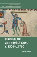 Martial Law and English Laws, c.1500-c.1700 1107469481 Book Cover