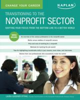 Change Your Career: Transitioning to the Nonprofit Sector 1419593412 Book Cover