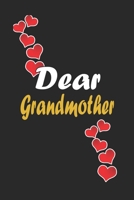 Dear Grandmother: Notebook Gift For Family Members: Lined Notebook / Journal Gift, 120 Pages, 6x9, Soft Cover, Matte Finish 1671930622 Book Cover