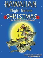 Hawaiian Night Before Christmas : (Night Before Christmas Series) 1965498760 Book Cover