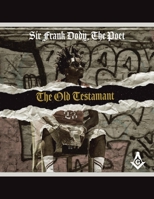 The Old Testament 1664138757 Book Cover