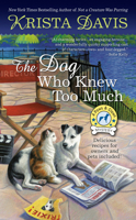 The Dog Who Knew Too Much: A Paws and Claws Mystery 0451491688 Book Cover