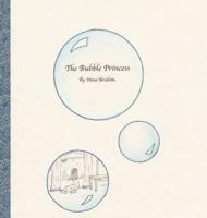 The Bubble Princess 1775074536 Book Cover