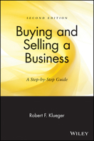 Buying and Selling a Business: A Step-by-Step Guide 0471657026 Book Cover