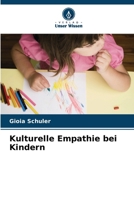 Kulturelle Empathie bei Kindern (German Edition) 6207921577 Book Cover