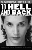 To Hell and Back: The Life of Samira Bellil 0803213565 Book Cover