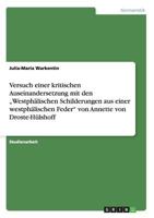 Versuch Einer Kritischen Auseinandersetzung Mit Den Westphalischen Schilderungen Aus Einer Westphalischen Feder" Von Annette Von Droste-Hulshoff 3640230434 Book Cover