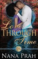 Love Through Time 1626944369 Book Cover