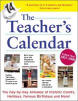 The Teacher's Calendar, School Year 2007-2008 0071481230 Book Cover