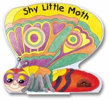 Shy Little Moth 0764154834 Book Cover