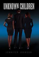 Unknown Children 1453527559 Book Cover