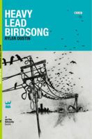 Heavy Lead Birdsong 0981521371 Book Cover