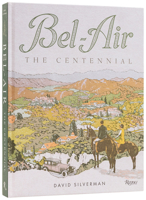 Bel-Air : The Centennial 0847877612 Book Cover