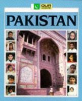 Our Country: Pakistan 0750213434 Book Cover