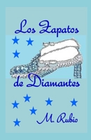 LOS ZAPATOS DE DIAMANTES (Spanish Edition) B086PLY7VV Book Cover
