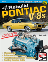 How to Rebuild Pontiac V-8s - Updated Edition 1613255632 Book Cover