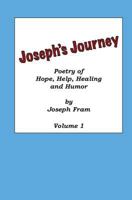 Joseph's Journey, Vol. 1 0977808300 Book Cover