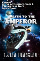 Death to the Emperor B0BQY8SFV9 Book Cover