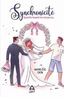 SYNCHRONICITE. QUAND LE HASARD N'EN EST PAS UN... 2898600121 Book Cover