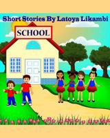 Short Stories By Latoya Likambi 1913266036 Book Cover
