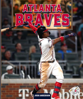 Atlanta Braves (Professional Baseball Teams) 1503888576 Book Cover