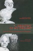 "¿Greatest of My Dreams" Lore of African Americans in Diaspora: Essays and Selected Documents 0558216137 Book Cover