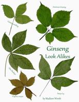 Ginseng Look-Alikes 0996198172 Book Cover