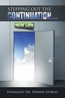 Stepping out the Continuation . . . 150498630X Book Cover