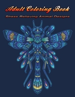 Adult Coloring Book: Stress Relieving Animal Designs An Adult Coloring Book Featuring Super Cute and Adorable Baby Woodland Animals for Stress Relief and Relaxation B099C3FXVG Book Cover