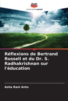 Réflexions de Bertrand Russell et du Dr. S. Radhakrishnan sur l'éducation 6206332918 Book Cover