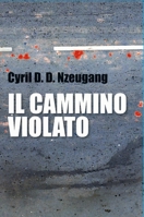 Il Cammino Violato 100897059X Book Cover