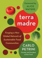 Terra Madre 1603582630 Book Cover